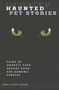 Haunted Pet Stories