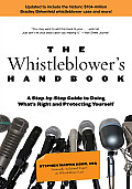 Whistleblowers Handbook A Step By Step Guide to Doing Whats Right & Protecting Yourself