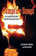 Campfire Songs: Lyrics And Chords To More Than 100 Sing-Along Favorites, Fourth Edition