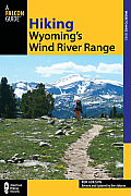 Hiking Wyomings Wind River Range 2nd Edtion