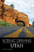 Scenic Driving Utah 3rd