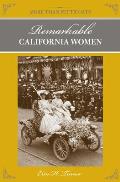 More Than Petticoats: Remarkable California Women