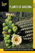 Plants of Arizona 2nd A Field Guide