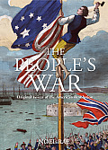 Peoples War Original Voices of the American Revolution
