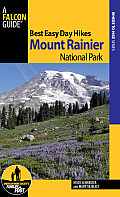 Best Easy Day Hikes Mount Rainier National Park 3rd Edition