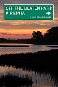 Virginia Off the Beaten Path 11th A Guide to Unique Places