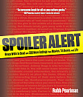 Spoiler Alert Bruce Willis Is Dead & 364 More Endings from Movies TV Books & Life