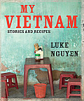 My Vietnam Stories & Recipes