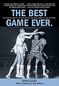 Best Game Ever: How Frank Mcguire's '57 Tar Heels Beat Wilt And Revolutionized College Basketball