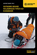 Outward Bound Wilderness First Aid Handbook 4th