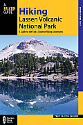Hiking Lassen Volcanic National Park 2nd Edition