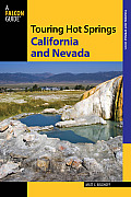 Touring California & Nevada Hot Springs 3rd Edition