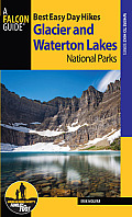 Best Easy Day Hikes Glacier & Waterton National Parks 3rd Edition