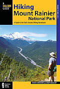 Hiking Mount Rainier National Park 3rd Edition