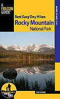 Best Easy Day Hikes Rocky Mountain National Park 2nd Edition
