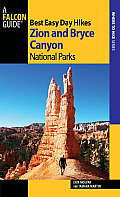 Best Easy Day Hikes Zion & Bryce Canyon National Parks 2nd Edition
