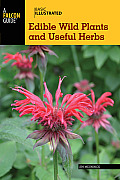 Basic Illustrated Edible Wild Plants & Useful Herbs