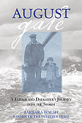 August Gale: A Father And Daughter's Journey Into The Storm