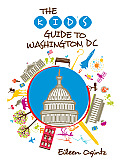 Kids Guide to Washington DC