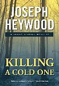 Killing a Cold One: A Grady Service Mystery