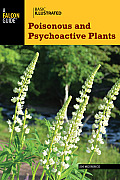Poisonous & Psychoactive Plants Basic Illustrated
