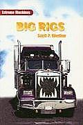 Big Rigs