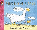 Mrs Gooses Baby