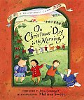 On Christmas Day In The Morning A Trad