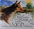 Dog Who Walked With God A Kato Indian