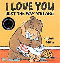 I Love You Just The Way You Are