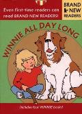 Winnie All Day Long: Brand New Readers [With 4 - 8 Pages in Slipcase]