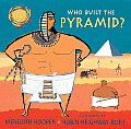 Who Built The Pyramid
