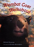 Wombat Goes Walkabout