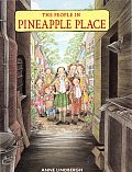 People In Pineapple Place