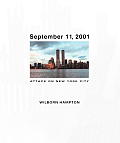 September 11 2001 Attack On New York Cit