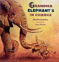 Grandma Elephants In Charge Nonfiction B
