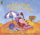 One Is a Snail Ten Is a Crab A Counting by Feet Book