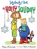 Judy Moody & Stink The Holly Joliday