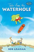 Tales From The Waterhole