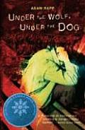 Under The Wolf Under The Dog