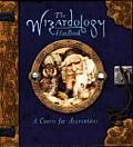 Wizardology Handbook A Course for Apprentices With Map