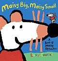 Maisy Big Maisy Small