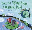 Foo, the Flying Frog of Washtub Pond