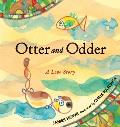 Otter & Odder A Love Story