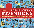 Robert Crowthers Pop Up House of Inventions Hundreds of Fabulous Facts about Your Home