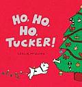 Ho Ho Ho Tucker Candlewick Storybook Animations