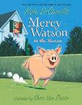 Mercy Watson 01 to the Rescue