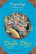 Dragonology Chronicles 02 Dragon Diary