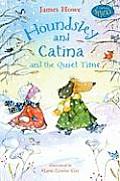 Houndsley & Catina & the Quiet Time Candlewick Sparks