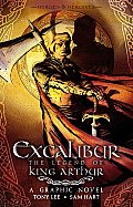 Excalibur The Legend of King Arthur